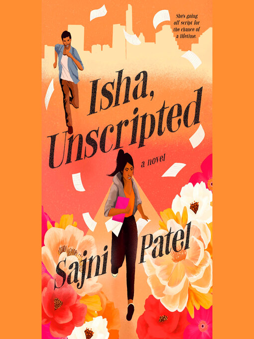 Title details for Isha, Unscripted by Sajni Patel - Available